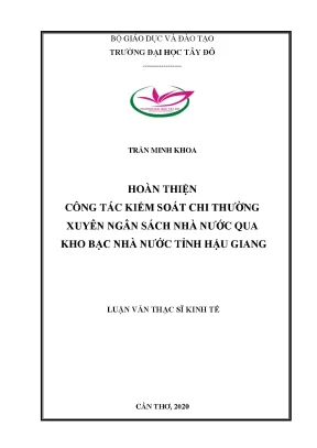 Hoàn thiện công tác kiểm soát chi thường xuyên ngân sách nhà nước qua kho bạc nhà nước tỉnh hậu giang