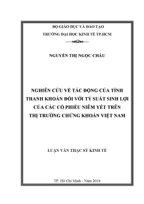 Luận văn nghiên cứu về tác động của tính thanh khoản đối với tỷ suất sinh lợi của các cổ phiếu niêm yết trên thị trường chứng khoán việt nam