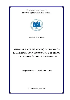 Luận văn khảo sát đánh giá mức độ hài lòng của khách hàng đối với các cơ sở y tế thuộc thành phố biên hòa tỉnh đồng nai