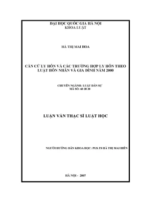 Căn cứ ly hôn và các trường hợp ly hôn theo luật hôn nhân và gia đình năm 2000