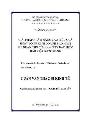 Luận văn giải pháp nâng cao hiệu quả hoạt động kinh doanh bảo hiểm phí nhân thọ của công ty bảo hiểm bảo việt kiên giang