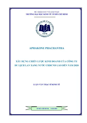 Luận văn xây dựng chiến lược kinh doanh của công ty du lịch lan xang nước chdcnd lào đến năm 2020
