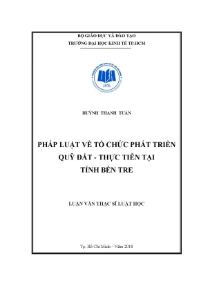 Luận văn pháp luật về tổ chức phát triển quỹ đất thực tiễn tại tỉnh bến tre