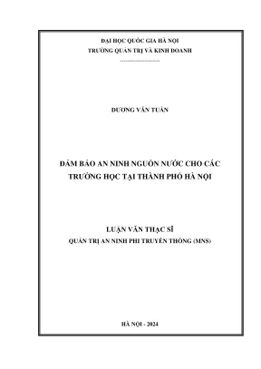 Luận văn thạc sĩ quản trị an ninh phi truyền thông đảm bảo an ninh nguồn nước cho các trường học tại thành phố hà nội