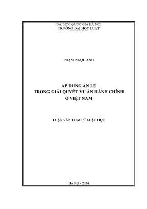 Luận văn thạc sĩ áp dụng án lệ trong giải quyết vụ án hành chính ở việt nam