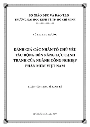 Luận văn đánh giá các nhân tố chủ yếu tác động đến năng lực cạnh tranh của ngành công nghiệp phần mềm việt nam