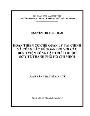 Luận văn hoàn thiện cơ chế quản lý tài chính và công tác kế toán đối với các bệnh viện công lập trực thuộc sở y tế thành phố hồ chí minh