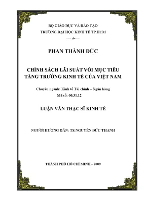 Luận văn chính sách lãi suất với mục tiêu tăng trưởng kinh tế của việt nam
