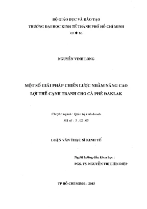 Luận văn một số giải pháp chiến lược nhằm nâng cao lợi thế cạnh tranh cho cà phê đaklak