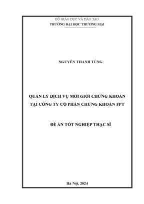 Luận văn quản lý dịch vụ môi giới chứng khoán tại công ty cổ phần chứng khoán fpt