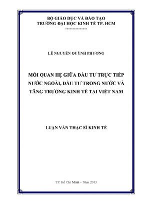 Luận văn mối quan hệ giữa đầu tư trực tiếp nước ngoài đầu tư trong nước và tăng trưởng kinh tế tại việt nam