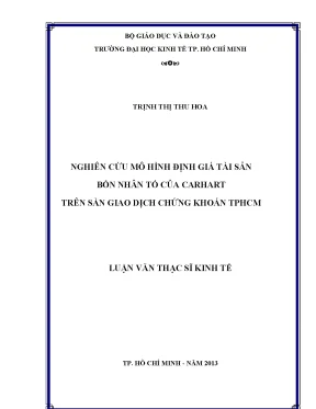Luận văn nghiên cứu mô hình định giá tài sản bốn nhân tố của carhart trên sàn giao dịch chứng khoán tp hcm