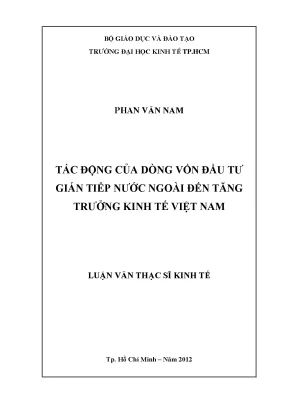 Luận văn tác động của dòng vốn đầu tư gián tiếp nước ngoài đến tăng trưởng kinh tế việt nam