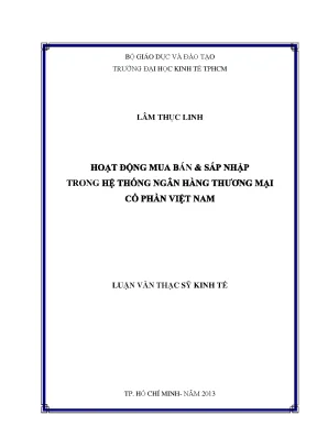 Luận văn hoạt động mua bán sáp nhập trong hệ thống ngân hàng thương mại cổ phần việt nam