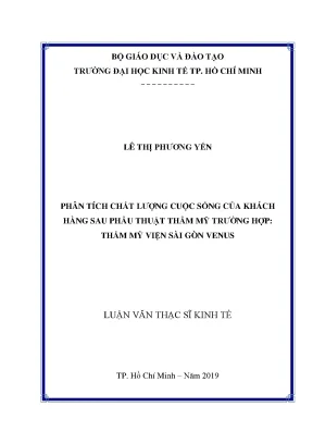 Luận văn phân tích chất lượng cuộc sống của khách hàng sau phẫu thuật thẩm mỹ trường hợp thẩm mỹ viện sài gòn venus