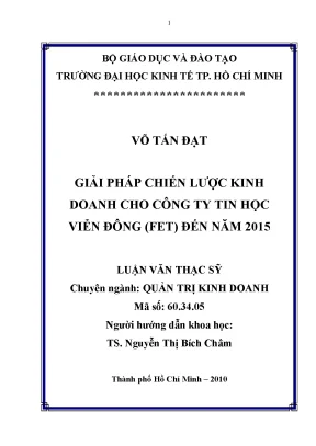 Luận văn giải pháp chiến lược kinh doanh cho công ty tin học viễn đông fet đền năm 2015 luận văn thạc sĩ