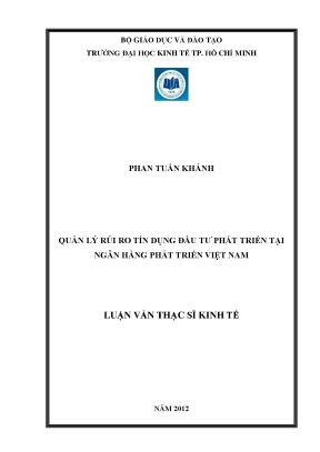 Luận văn quản lý rủi ro tín dụng đầu tư phát triển tại ngân phát triển việt nam