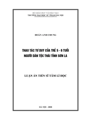 Luận án tiến sĩ tâm lý học thao tác tư duy của trẻ 5 6 tuổi của người dân tộc thái tỉnh sơn la