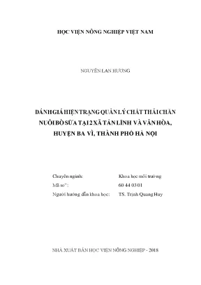 Đánh giá hiện trạng quản lý chất thải chăn nuôi bò sữa tại 2 xã tản lĩnh và vân hòa huyện ba vì thành phố hà nội