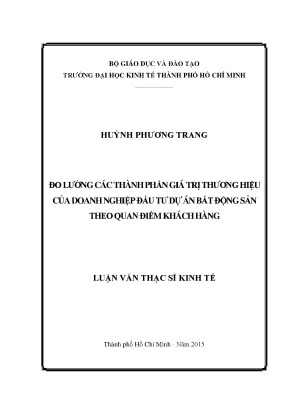Luận văn đo lường các thành phần giá trị thương hiệu của doanh nghiệp đầu tư dự án bất động sản theo quan điểm của khách hàng