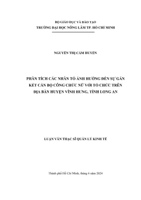 Luận văn thạc sĩ quản lý kinh tế phân tích các nhân tố ảnh hưởng đến sự gắn kết cán bộ công chức nữ với tổ chức trên địa bàn huyện vĩnh hưng tỉnh long an