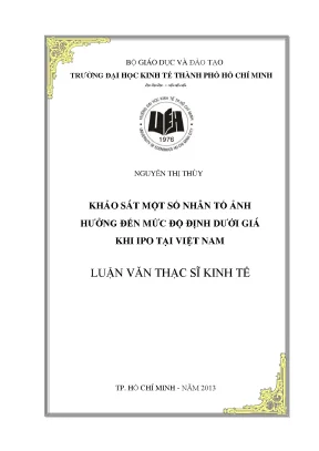 Luận văn khảo sát một số nhân tố ảnh hưởng đến mức độ định dưới giá khi ipo tại việt nam