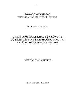 Luận văn chiến lược xuất khẩu của công ty cổ phần dệt may thành công sang thị trường mỹ giai đoạn 2008 2015