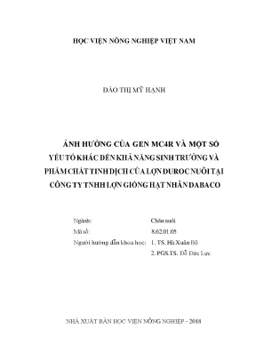 Ảnh hưởng của gen mc4r và một số yếu tố khác đến khả năng sinh trưởng và phẩm chất tinh dịch của lợn duroc nuôi tại công ty tnhh lợn giống hạt nhân dabaco n