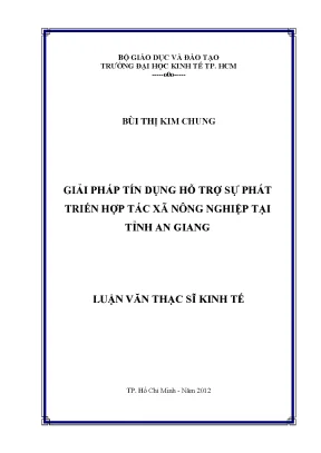 Luận văn giải pháp tín dụng hỗ trợ sự phát triển hợp tác xã nông nghiệp tại tỉnh an giang