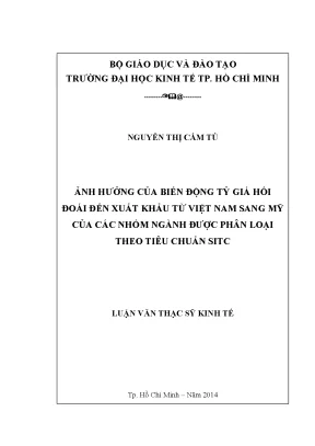Luận văn ảnh hưởng của biến động tỷ giá hối đoái đến xnk từ việt nam sang mỹ của các nhóm ngành được phân loại theo tiêu chuẩn sitc