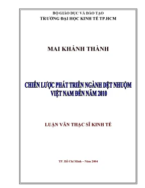 Luận văn chiến lược phát triển ngành dệt nhuộm việt nam đến năm 2010