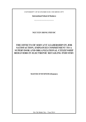 Luận văn the effects of servant leadership on job satisfaction employer commitment to a supervisor and organizational citizenship behaviors in electonic retailing industry