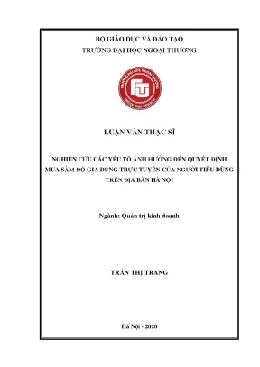 Luận văn thạc sĩ quản trị kinh doanh nghiên cứu các yếu tố ảnh hưởng đến quyết định mua sắm đồ gia dụng trực tuyến của người tiêu dùng trên địa bàn hà nội