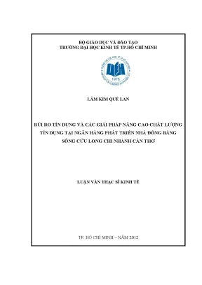 Luận văn rủi ro tín dụng và các giải pháp nâng cao chất lượng tín dụng tại ngân hàng phát triển nhà đồng bằng sông cửu long chi nhánh cần thơ
