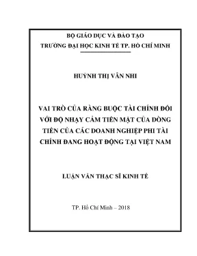 Luận văn vai trò của ràng buộc tài chính đối với độ nhạy cảm tiền mặt của dòng tiền của các doanh nghiệp phi tài chính đang hoạt động tại việt nam