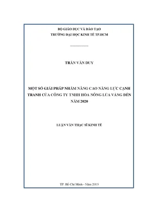 Luận văn một số giải pháp nhằm nâng cao năng lực cạnh tranh của công ty tnhh hóa nông lúa vàng đến năm 2020