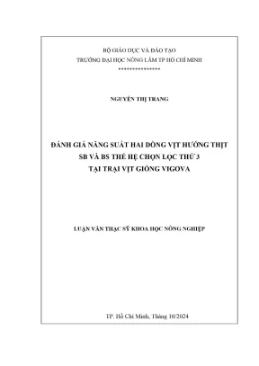 Luận văn thạc sĩ chăn nuôi đánh giá năng suất hai dòng vịt hướng thịt sb và bs thế hệ chọn lọc thứ 3 tại trại vịt giống vigova