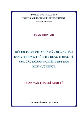 Luận văn rủi ro trong thanh toán xuất khẩu bằng phương thức tín dụng chứng từ của các doanh nghệp thủy sản khu vực đbscl