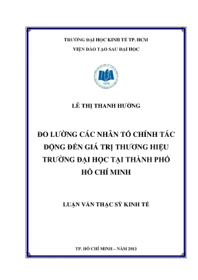 Luận văn đo lường các nhân tố chính tác động đến giá trị thương hiệu trường đại học tại tphcm