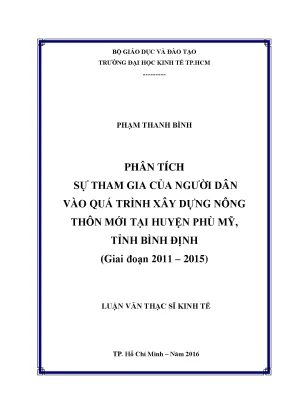 Luận văn phân tích sự tham gia của người dân vào quá trình xây dựng nông thôn mới tại huyện phù mỹ tỉnh bình định giai đoạn 2011 2015