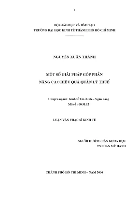 Luận văn một số giải pháp góp phần nâng cao hiệu quả quản lý thuế luận văn thạc sĩ