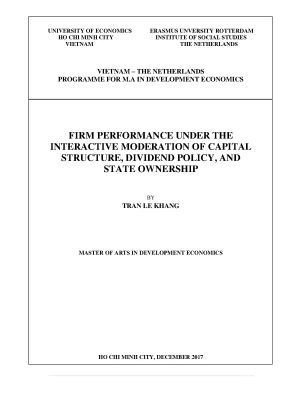 Luận văn firm performance under the interactive moderation of capital structure dividend policy and state ownership