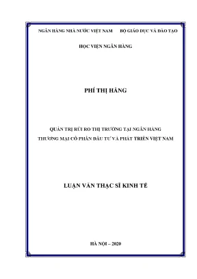 Luận văn thạc sĩ tài chính ngân hàng quản trị rủi ro thị trường tại ngân hàng thương mại cổ phần đầu tư và phát triển việt nam
