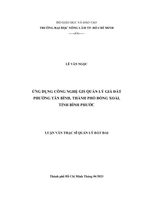 Luận văn thạc sĩ quản lý đất đai ứng dụng công nghệ gis quản lý giá đất phường tân bình thành phố đồng xoài tỉnh bình phước