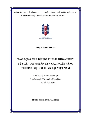 Tác động của rủi ro thanh khoản đến tỷ suất lợi nhuận của ngân hàng thương mại cổ phần tại việt nam