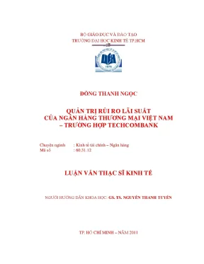 Luận văn quản trị rủi ro lãi suất của ngân hàng thương mại việt nam trường hợp techcombank