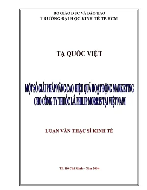 Luận văn một số giải pháp nâng cao hiệu quả hoạt động marketing cho công ty thuốc lá philip morris tại việt nam