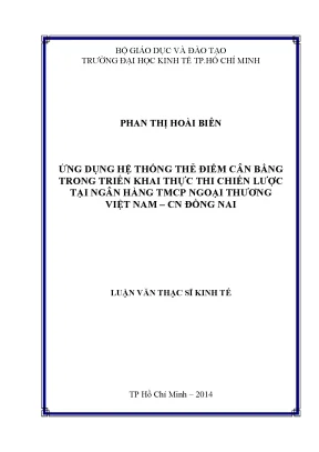 Luận văn ứng dụng hệ thống thẻ điểm cân bằng trong triển khai thực thi chiến lược tại ngân hàng thương mại cổ phần ngoại thương việt nam cn đồng nai