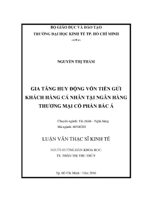 Luận văn gia tăng huy động vốn tiền gửi khách hàng cá nhân tại ngân hàng thương mại cổ phần bắc á