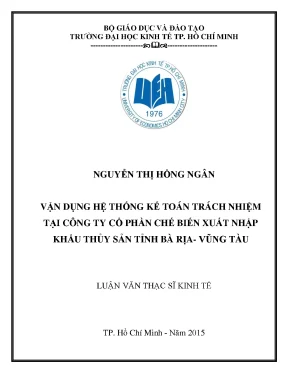 Luận văn vận dụng hệ thống kế toán trách nhiệm tại công ty cổ phần chế biến xuất nhập khẩu thủy sản tỉnh bà rịa vũng tàu